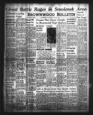 Brownwood Bulletin (Brownwood, Tex.), Vol. 40, No. 272, Ed. 1 Tuesday, July 29, 1941