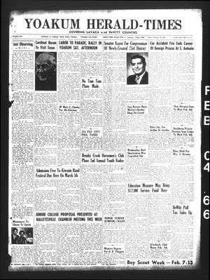 Primary view of object titled 'Yoakum Herald-Times (Yoakum, Tex.), Vol. 69, No. 15, Ed. 1 Friday, February 4, 1966'.
