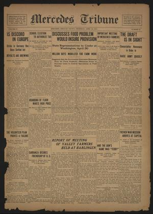 Mercedes Tribune (Mercedes, Tex.), Vol. 4, No. 10, Ed. 1 Thursday, April 26, 1917