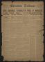 Thumbnail image of item number 1 in: 'Mercedes Tribune (Mercedes, Tex.), Vol. 4, No. 23, Ed. 1 Thursday, July 26, 1917'.