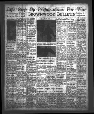 Brownwood Bulletin (Brownwood, Tex.), Vol. 40, No. 285, Ed. 1 Monday, August 11, 1941