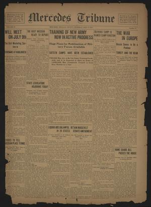 Mercedes Tribune (Mercedes, Tex.), Vol. 4, No. 13, Ed. 1 Thursday, May 17, 1917