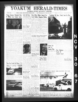 Primary view of object titled 'Yoakum Herald-Times (Yoakum, Tex.), Vol. 69, No. 138, Ed. 1 Thursday, November 30, 1967'.