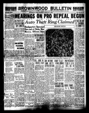 Brownwood Bulletin (Brownwood, Tex.), Vol. 30, No. 102, Ed. 1 Wednesday, February 12, 1930