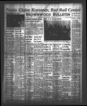 Brownwood Bulletin (Brownwood, Tex.), Vol. 40, No. 283, Ed. 1 Saturday, August 9, 1941