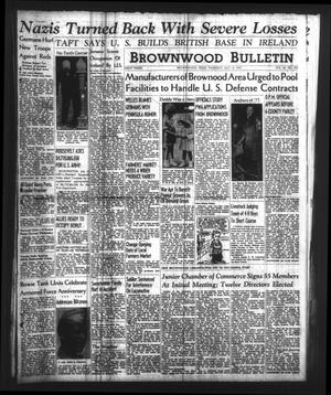 Brownwood Bulletin (Brownwood, Tex.), Vol. 40, No. 253, Ed. 1 Thursday, July 10, 1941