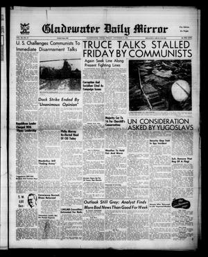 Primary view of object titled 'Gladewater Daily Mirror (Gladewater, Tex.), Vol. 3, No. 97, Ed. 1 Friday, November 9, 1951'.