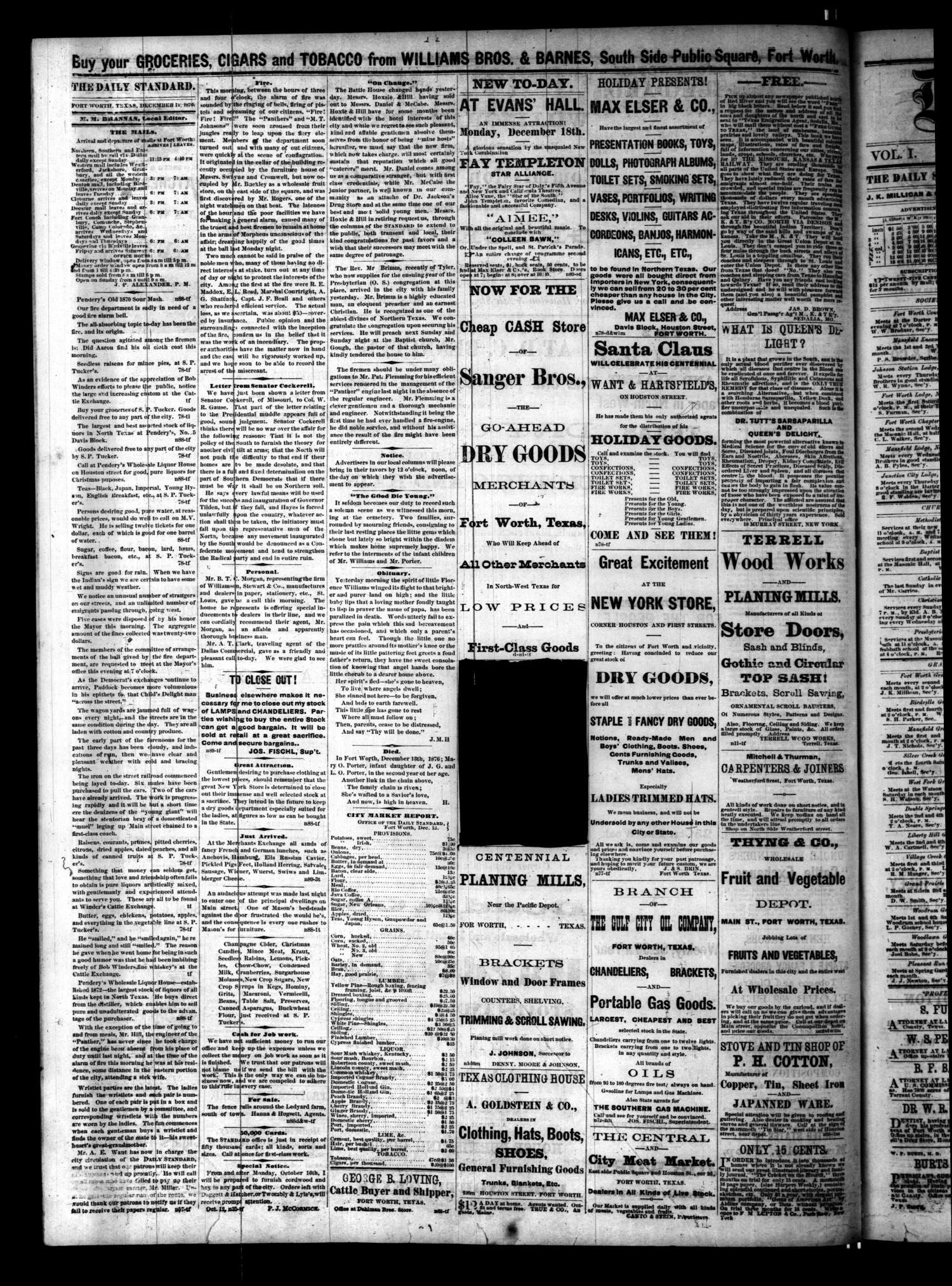 Daily Fort Worth Standard. (Fort Worth, Tex.), Vol. 1, No. 89, Ed. 1 Thursday, December 14, 1876
                                                
                                                    [Sequence #]: 4 of 4
                                                