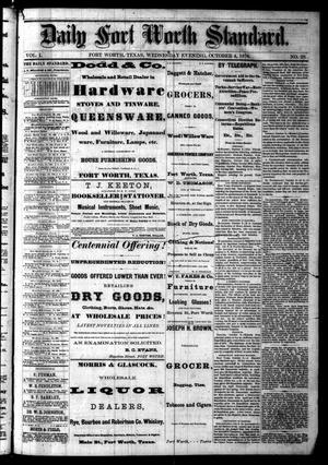 Daily Fort Worth Standard. (Fort Worth, Tex.), Vol. 1, No. 28, Ed. 1 Wednesday, October 4, 1876