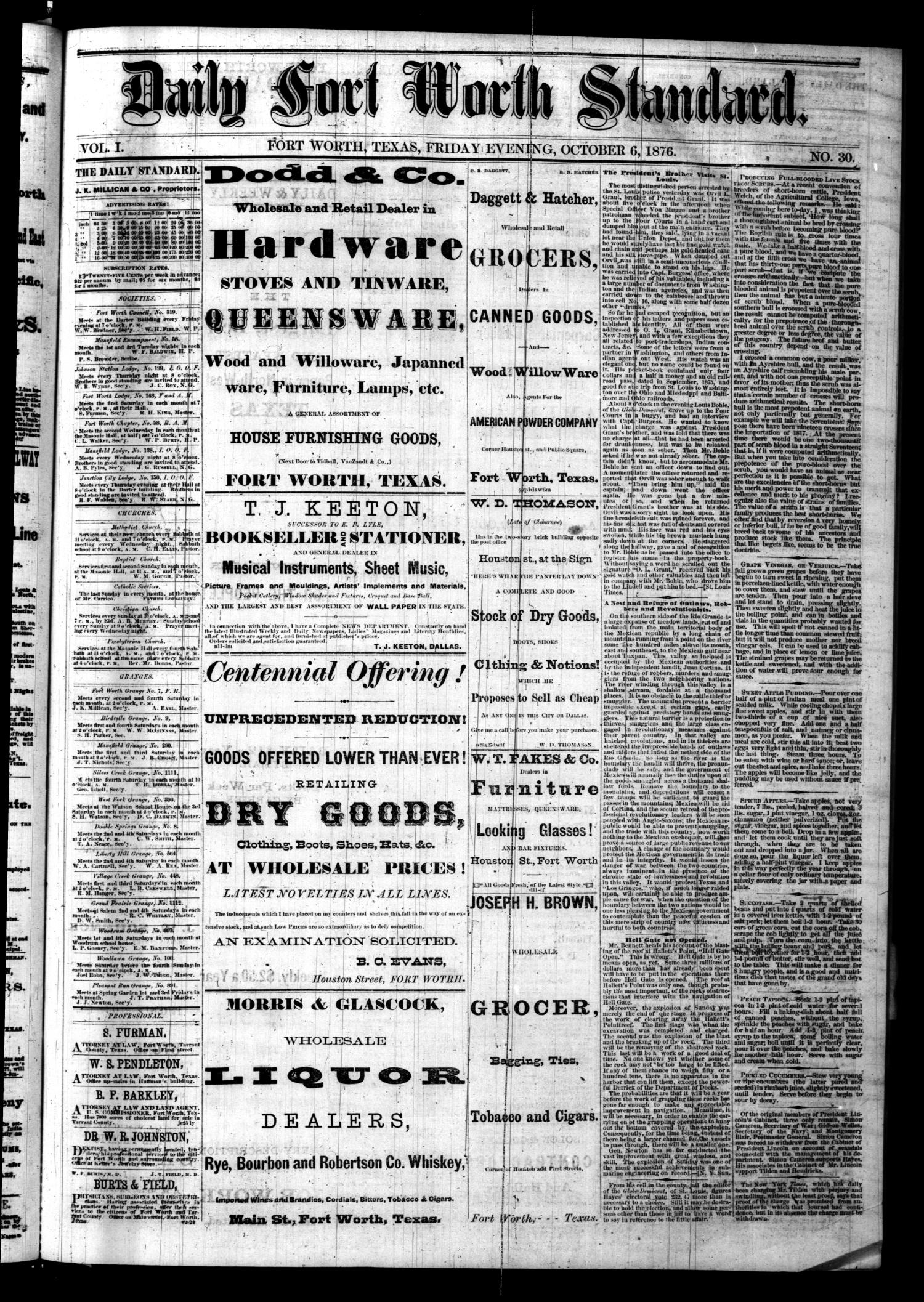 Daily Fort Worth Worth, Tex.), Vol. 1, No. Ed. 1 Friday, October 6, 1876 - The Portal to Texas History