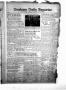 Thumbnail image of item number 1 in: 'Graham Daily Reporter (Graham, Tex.), Vol. 5, No. 247, Ed. 1 Saturday, June 17, 1939'.