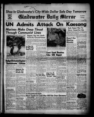 Primary view of object titled 'Gladewater Daily Mirror (Gladewater, Tex.), Vol. 3, No. 46, Ed. 1 Tuesday, September 11, 1951'.