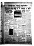 Thumbnail image of item number 1 in: 'Graham Daily Reporter (Graham, Tex.), Vol. 7, No. 182, Ed. 1 Monday, March 31, 1941'.