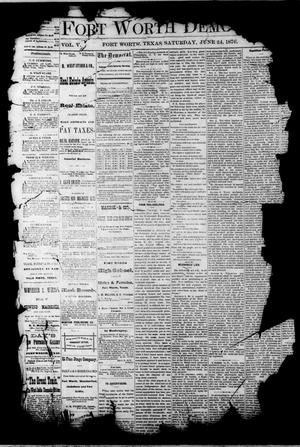 Primary view of object titled 'Fort Worth Democrat. (Fort Worth, Tex.), Vol. 5, No. [29], Ed. 1 Saturday, June 24, 1876'.