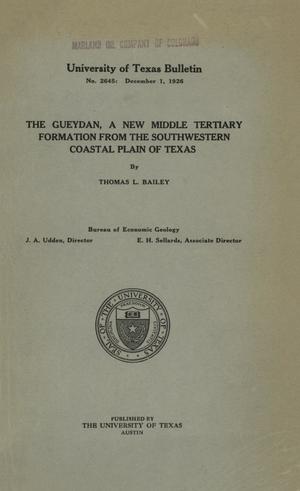 The Gueydan, a New Middle Trtiary Formation From the Southwestern Coastal Plain of Texas