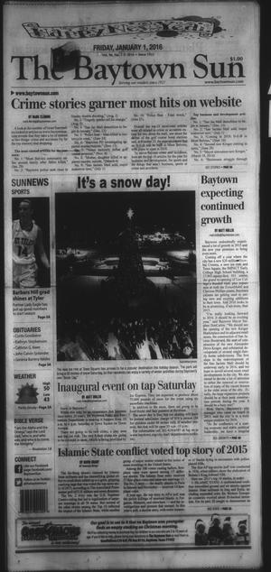 Primary view of object titled 'The Baytown Sun (Baytown, Tex.), Vol. 96, No. 1, Ed. 1 Friday, January 1, 2016'.