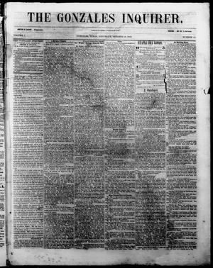Primary view of object titled 'The Gonzales Inquirer. (Gonzales, Tex.), Vol. 1, No. 21, Ed. 1 Saturday, October 22, 1853'.