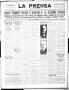 Newspaper: La Prensa (San Antonio, Tex.), Vol. 4, No. 724, Ed. 1 Thursday, Novem…
