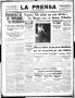 Newspaper: La Prensa (San Antonio, Tex.), Vol. 5, No. 1028, Ed. 1 Wednesday, Aug…