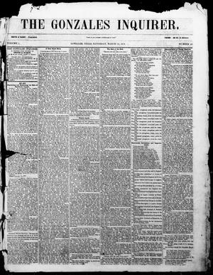 The Gonzales Inquirer. (Gonzales, Tex.), Vol. 1, No. 43, Ed. 1 Saturday, March 25, 1854