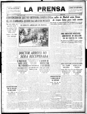 Primary view of object titled 'La Prensa (San Antonio, Tex.), Vol. 5, No. 1017, Ed. 1 Saturday, August 18, 1917'.