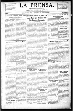 Primary view of object titled 'La Prensa. (San Antonio, Tex.), Vol. 1, No. 16, Ed. 1 Thursday, May 29, 1913'.