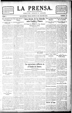 Primary view of object titled 'La Prensa. (San Antonio, Tex.), Vol. 1, No. 22, Ed. 1 Thursday, July 10, 1913'.