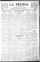 Thumbnail image of item number 1 in: 'La Prensa. (San Antonio, Tex.), Vol. 1, No. 22, Ed. 1 Thursday, July 10, 1913'.