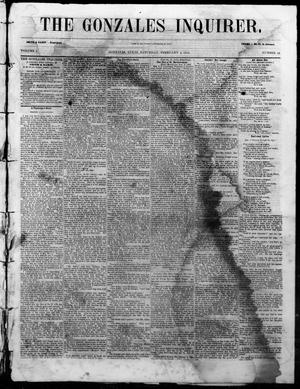 Primary view of object titled 'The Gonzales Inquirer. (Gonzales, Tex.), Vol. 1, No. 36, Ed. 1 Saturday, February 4, 1854'.