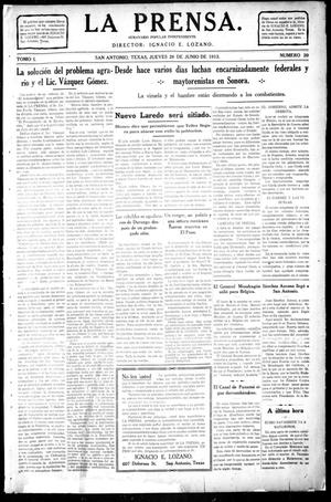 Primary view of object titled 'La Prensa. (San Antonio, Tex.), Vol. 1, No. 20, Ed. 1 Thursday, June 26, 1913'.