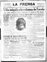 Newspaper: La Prensa (San Antonio, Tex.), Vol. 5, No. 1109, Ed. 1 Thursday, Nove…