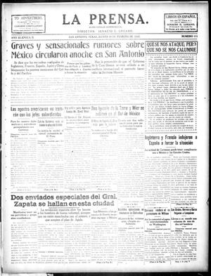 Primary view of object titled 'La Prensa. (San Antonio, Tex.), Vol. 3, No. 111, Ed. 1 Thursday, February 18, 1915'.
