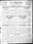Thumbnail image of item number 1 in: 'La Prensa. (San Antonio, Tex.), Vol. 2, No. 85, Ed. 1 Thursday, September 24, 1914'.