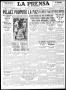 Primary view of La Prensa (San Antonio, Tex.), Vol. 6, No. 1324, Ed. 1 Sunday, September 22, 1918