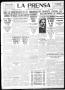 Newspaper: La Prensa (San Antonio, Tex.), Vol. 6, No. 1647, Ed. 1 Wednesday, Aug…
