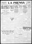 Thumbnail image of item number 1 in: 'La Prensa (San Antonio, Tex.), Vol. 7, No. 1927, Ed. 1 Saturday, July 17, 1920'.