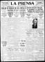 Thumbnail image of item number 1 in: 'La Prensa (San Antonio, Tex.), Vol. 6, No. 1554, Ed. 1 Sunday, May 11, 1919'.