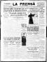 Thumbnail image of item number 1 in: 'La Prensa (San Antonio, Tex.), Vol. 6, No. 1189, Ed. 1 Tuesday, April 16, 1918'.