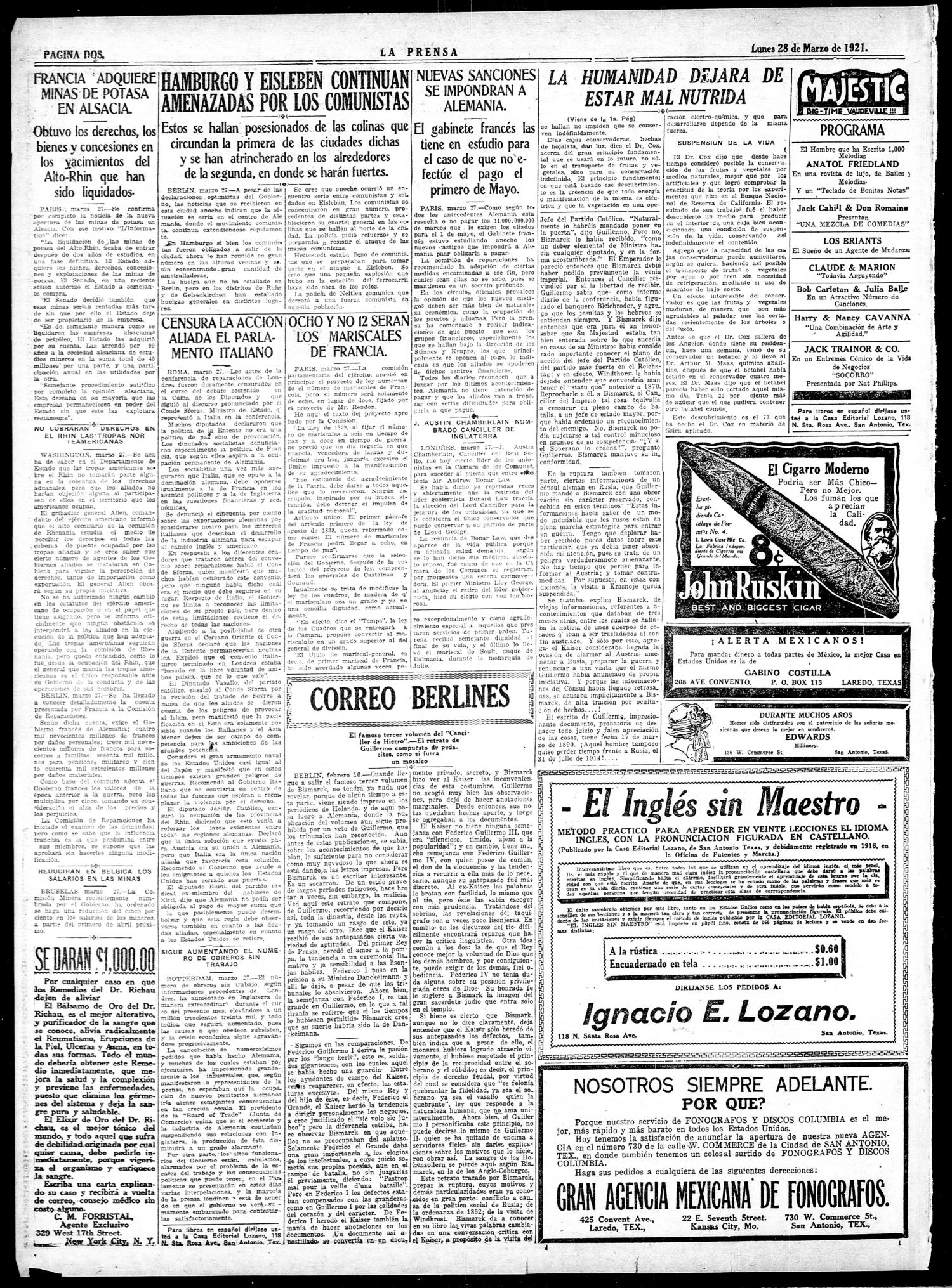 La Prensa (San Antonio, Tex.), Vol. 8, No. 2,180, Ed. 1 Monday, March 28, 1921
                                                
                                                    [Sequence #]: 2 of 8
                                                