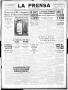 Thumbnail image of item number 1 in: 'La Prensa (San Antonio, Tex.), Vol. 6, No. 1231, Ed. 1 Wednesday, May 29, 1918'.