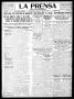 Thumbnail image of item number 1 in: 'La Prensa (San Antonio, Tex.), Vol. 8, No. 2,402, Ed. 1 Wednesday, November 9, 1921'.