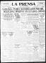 Newspaper: La Prensa (San Antonio, Tex.), Vol. 6, No. 1640, Ed. 1 Wednesday, Aug…