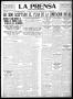 Thumbnail image of item number 1 in: 'La Prensa (San Antonio, Tex.), Vol. 8, No. 2,433, Ed. 1 Friday, December 16, 1921'.
