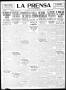 Newspaper: La Prensa (San Antonio, Tex.), Vol. 7, No. 1921, Ed. 1 Thursday, July…