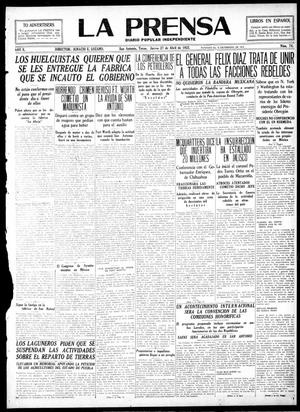 Primary view of object titled 'La Prensa (San Antonio, Tex.), Vol. 10, No. 74, Ed. 1 Thursday, April 27, 1922'.