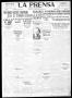 Thumbnail image of item number 1 in: 'La Prensa (San Antonio, Tex.), Vol. 6, No. 1421, Ed. 1 Sunday, December 29, 1918'.