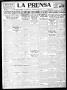 Thumbnail image of item number 1 in: 'La Prensa (San Antonio, Tex.), Vol. 8, No. 2,238, Ed. 1 Wednesday, May 25, 1921'.