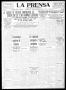 Thumbnail image of item number 1 in: 'La Prensa (San Antonio, Tex.), Vol. 10, No. 266, Ed. 1 Wednesday, November 8, 1922'.