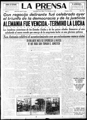 La Prensa (San Antonio, Tex.), Vol. 6, No. 1375, Ed. 1 Tuesday, November 12, 1918