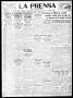 Thumbnail image of item number 1 in: 'La Prensa (San Antonio, Tex.), Vol. 8, No. 2,201, Ed. 1 Monday, April 18, 1921'.